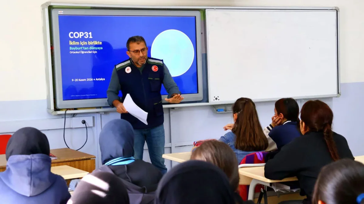 Bayburt’ta öğrencilere iklim değişikliği ve COP31 eğitimi verildi