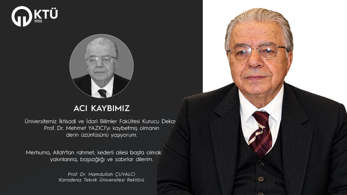 KTÜ’nün acı kaybı! Üniversite camiasını üzen vefat haberi
