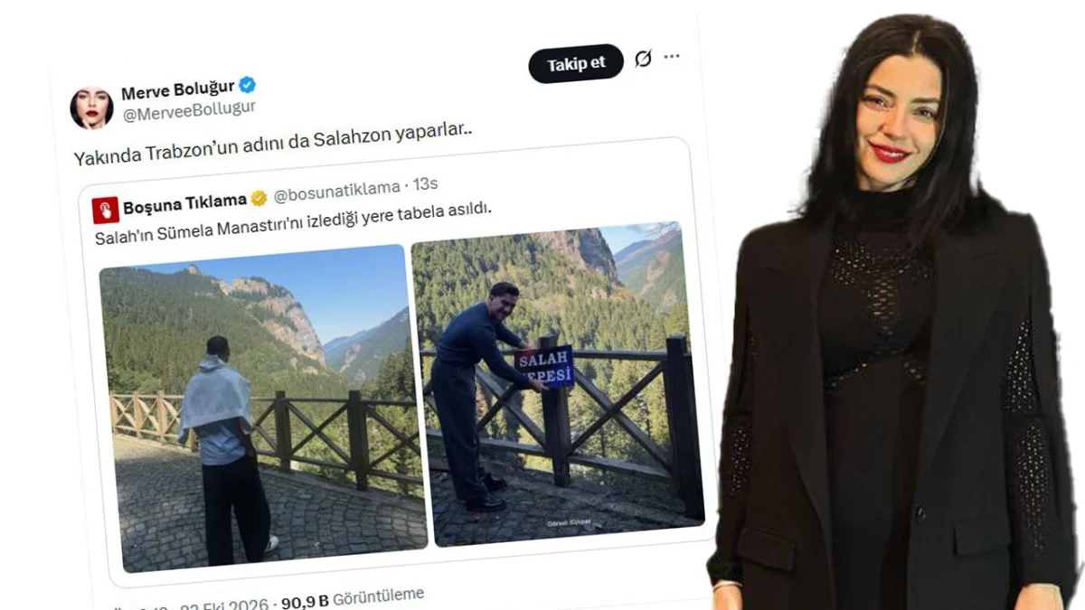 Merve Boloğur’dan Trabzon paylaşımı! “Salahzon” sözleri tepki çekti