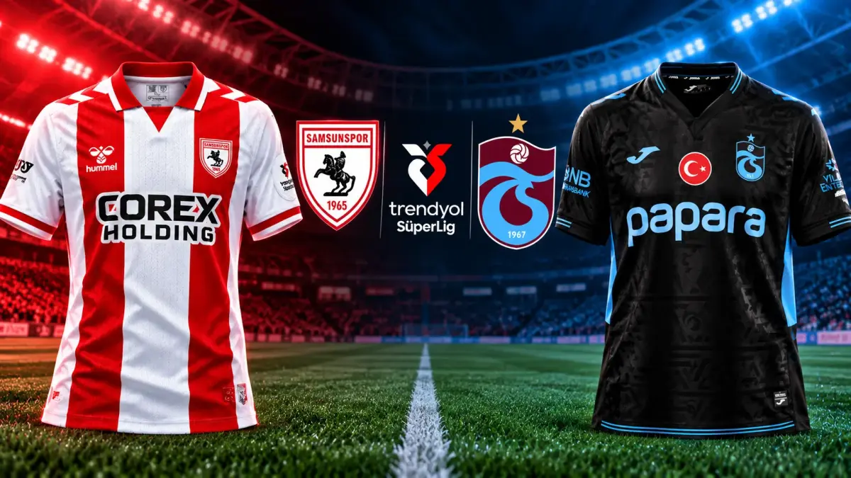 Samsunspor - Trabzonspor | CANLI ANLATIM: İlk 11'ler ve detaylar