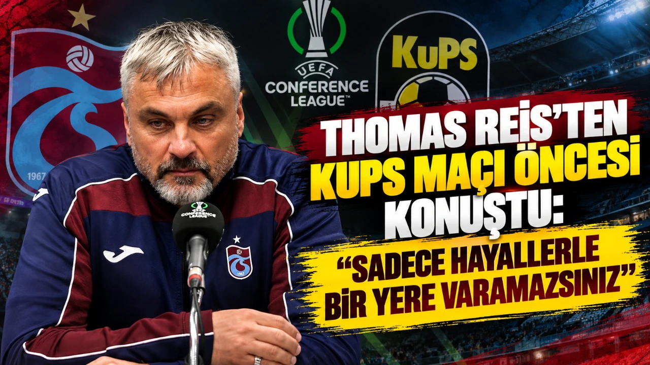 Thomas Reis'ten KuPS maçı öncesi konuştu: "Sadece hayallerle bir yere varamazsınız"