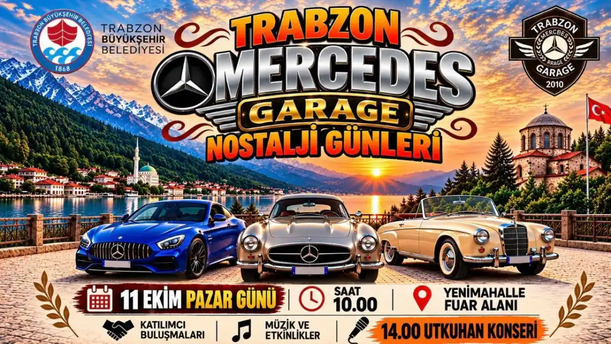 Trabzon’da nostalji günleri başlıyor! İşte etkinlik programı