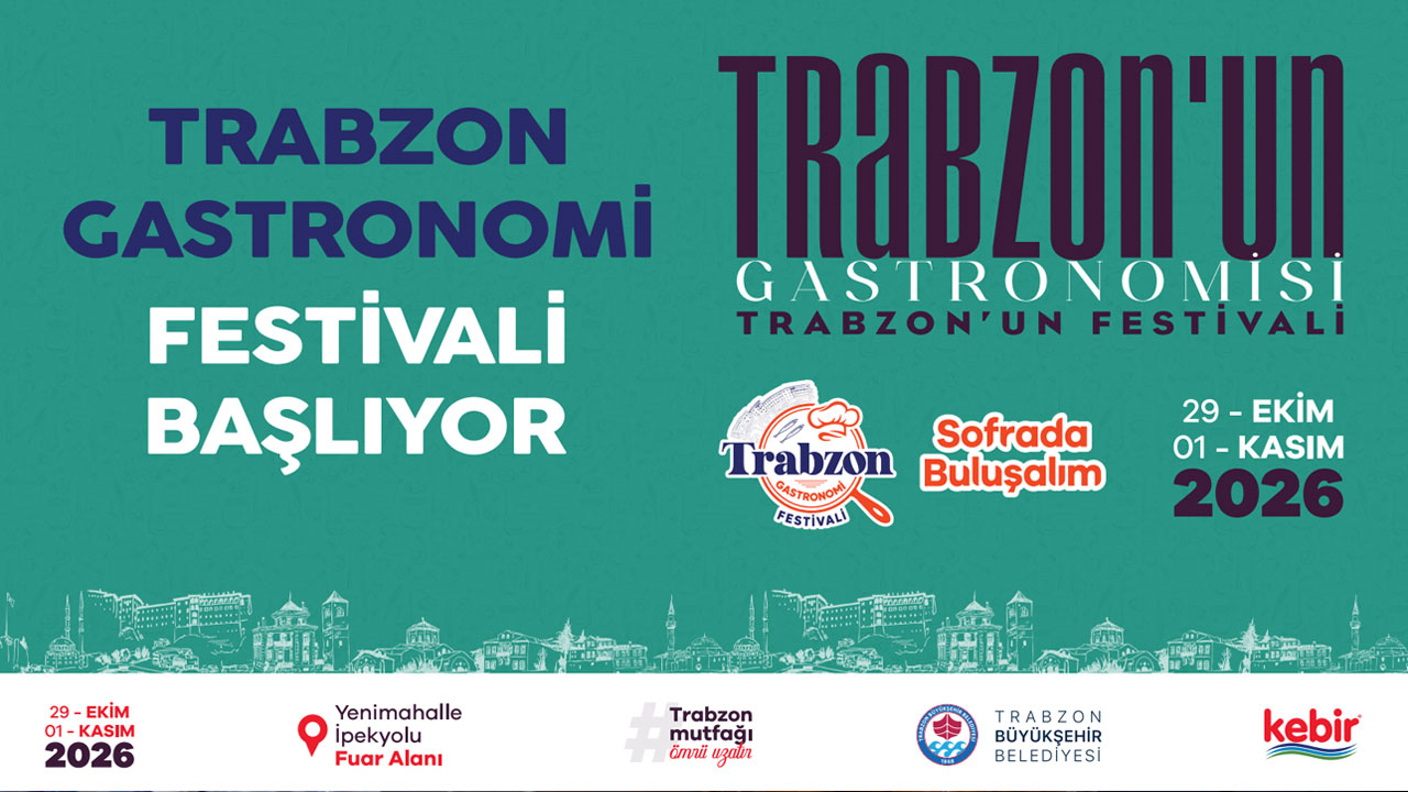 Trabzon Büyükşehir Belediyesi'nden  Gastronomi Festivali İlanı