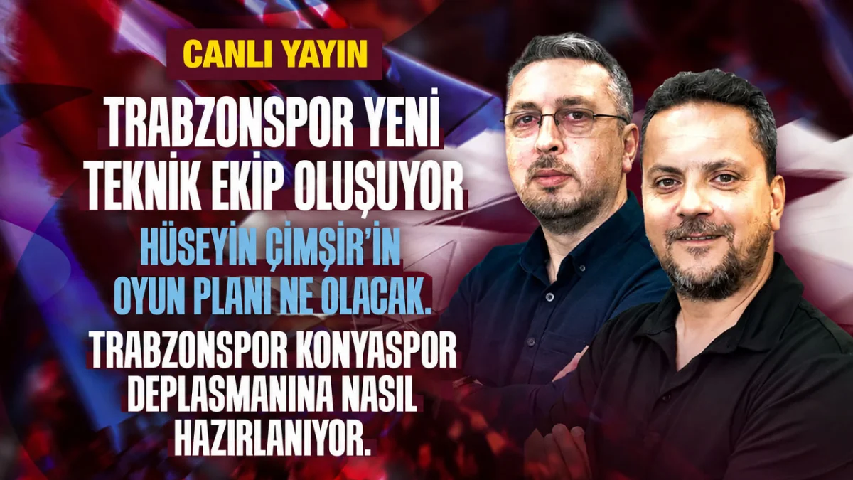 Saha Kenarı’nda gündem Trabzonspor’un yeni teknik yapılanması
