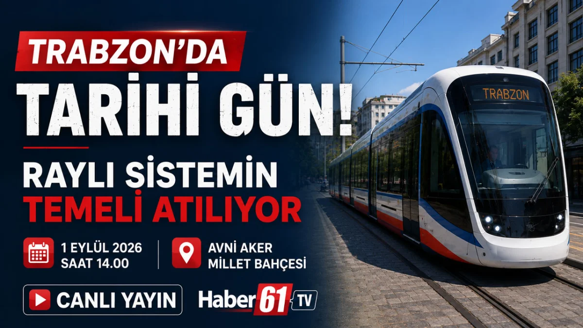Trabzon’da tarihi gün! Raylı sistemin temeli atılıyor - CANLI YAYIN