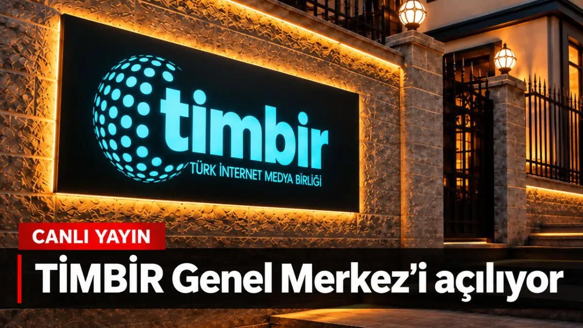 TİMBİR Genel Merkez'i açılıyor / CANLI YAYIN