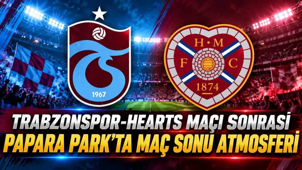 Trabzonspor-Hearts maçı sonrası Papara Park'tan CANLI YAYIN Haber61'de!