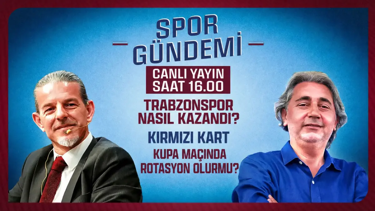 Trabzonspor nasıl kazandı? Kırmızı kart ve kupa maçında rotasyon / SPOR GÜNDEMİ - CANLI YAYIN