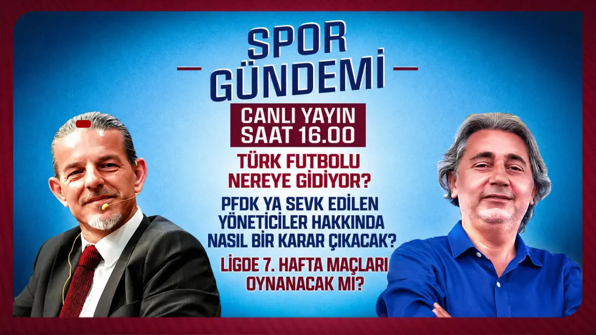 Türk futbolu nereye gidiyor? PFDK kararları ve 7. hafta maçları oynanacak mı? SPOR GÜNDEMİ / CANLI YAYIN