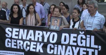 'Senaryo değil,cinayet'