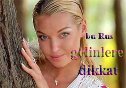 Bu Rus gelinlere dikkat!!!