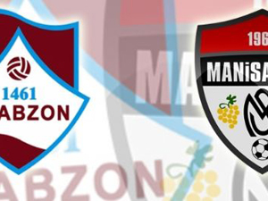 1461 Trabzon  Manisaspor’a konuk oluyor