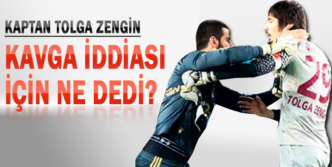 Tolga kavga iddiası hakkında konuştu!