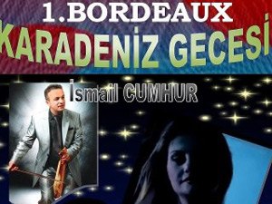 Fransa'da Karadenizliler Gecesi düzenleniyor