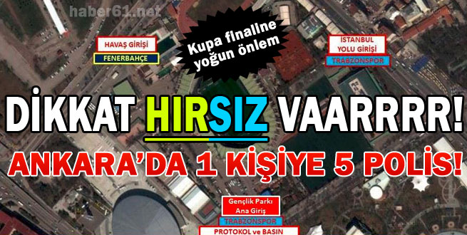 Dikkat, Ankara'da hırsız var!