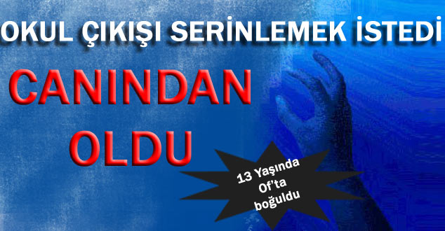 Of'ta genç Furkan denizde kayboldu!