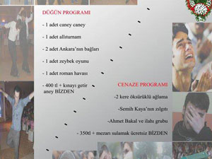 İtinayla oynanır itinayla ağlanır