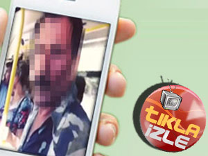 Otobüsteki tacizcisini videoya çekti!