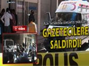 Gazeteciler haber yaparken saldırıya uğradı