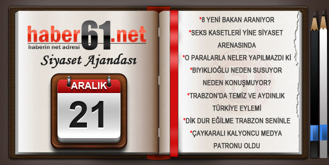 Haber61.net siyaset ajandası