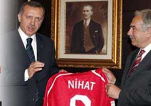 Erdoğan, Nihat'tan forma istedi