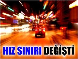 Hız Sınırı Değişti