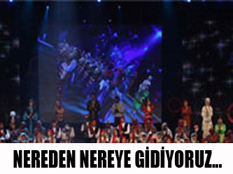 Nereden nereye gidiyoruz!