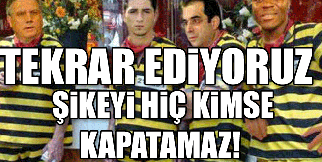 Bir kez daha tekrarlıyoruz