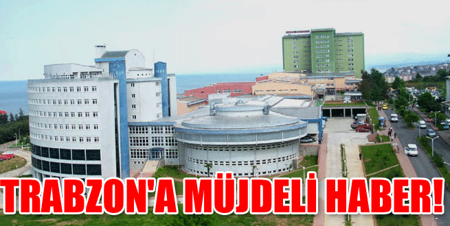 Trabzon'a çocuk onkolojisi!