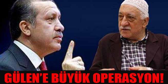 Gülen'e büyük operasyon!