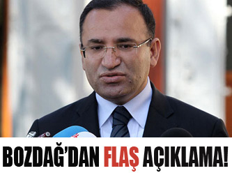 Bozdağ'dan flaş açıklama!