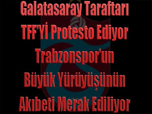TFF Protesto Ediliyor