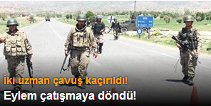 Karakol eylemi çatışmaya döndü