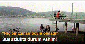 Son yağışlar da yeterli olmadı!