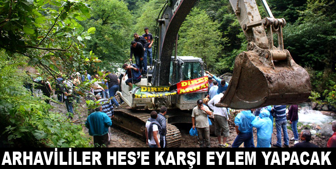 Arhavi'de HES eylemi