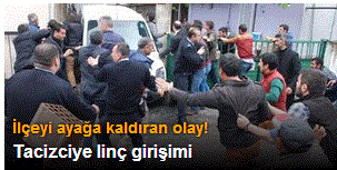 Tacizciye linç girişimi