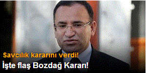 İşte Savcının Bozdağ Kararı!