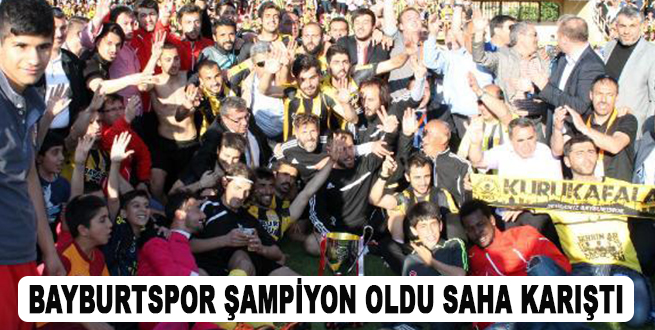 Bayburtspor şampiyon oldu saha karıştı
