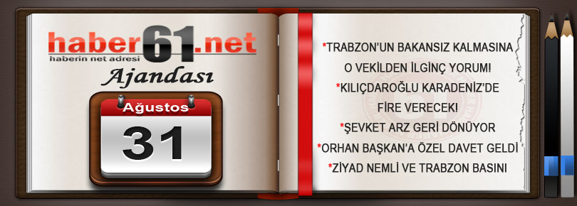 Haber61'in Ajandası