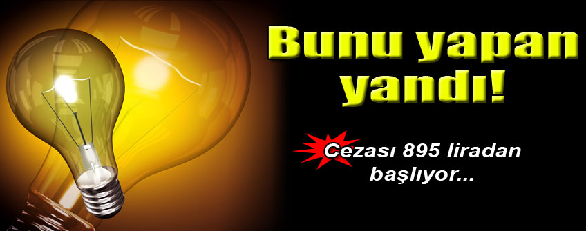 Bunu yapana en az 895 lira ceza!