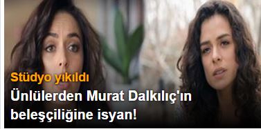 Ünlülerden Murat Dalkılıç'ın beleşçiliğine isyan!