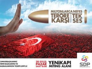 Devletin zirvesi ’Teröre Karşı Tek Ses’ mitingine katılacak