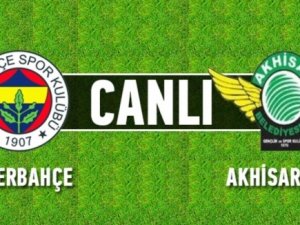 Fenerbahçe - Akhisar berabere