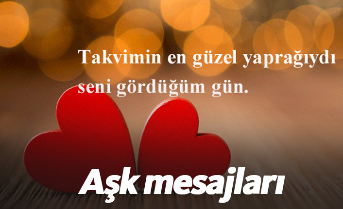 Aşk mesajları - Sevgi mesajları,Seçilmiş smsler
