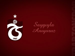 Trabzonspor o taraftarları unutmadı