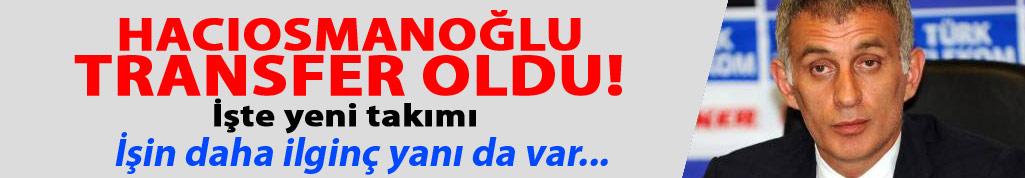 Hacıosmanoğlu'ndan Erzurumspor sürprizi