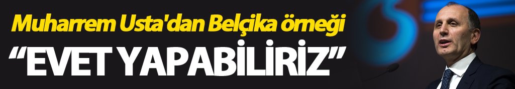 Muharrem Usta'dan Belçika örneği