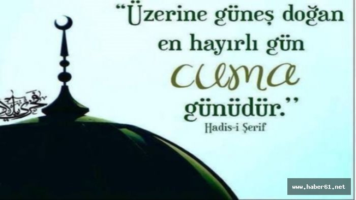 Cuma mesajlarından istediğinizi alın ve paylaşın