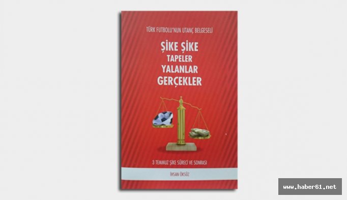 3 Temmuz şike süreci bu kitapta