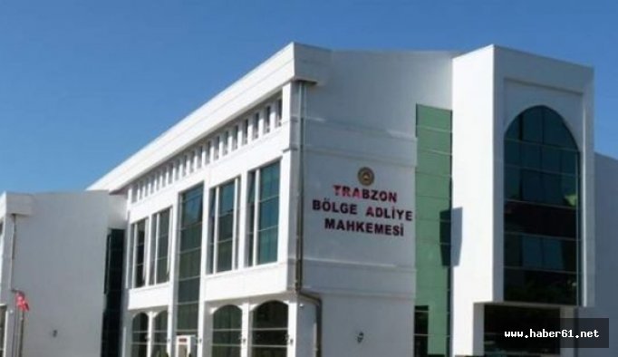 Bölge adliye mahkemeleri göreve başlıyor: Trabzon...